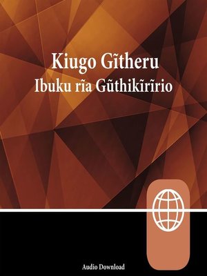 cover image of Kikuyu Audio Bible – Kikuyu Bible